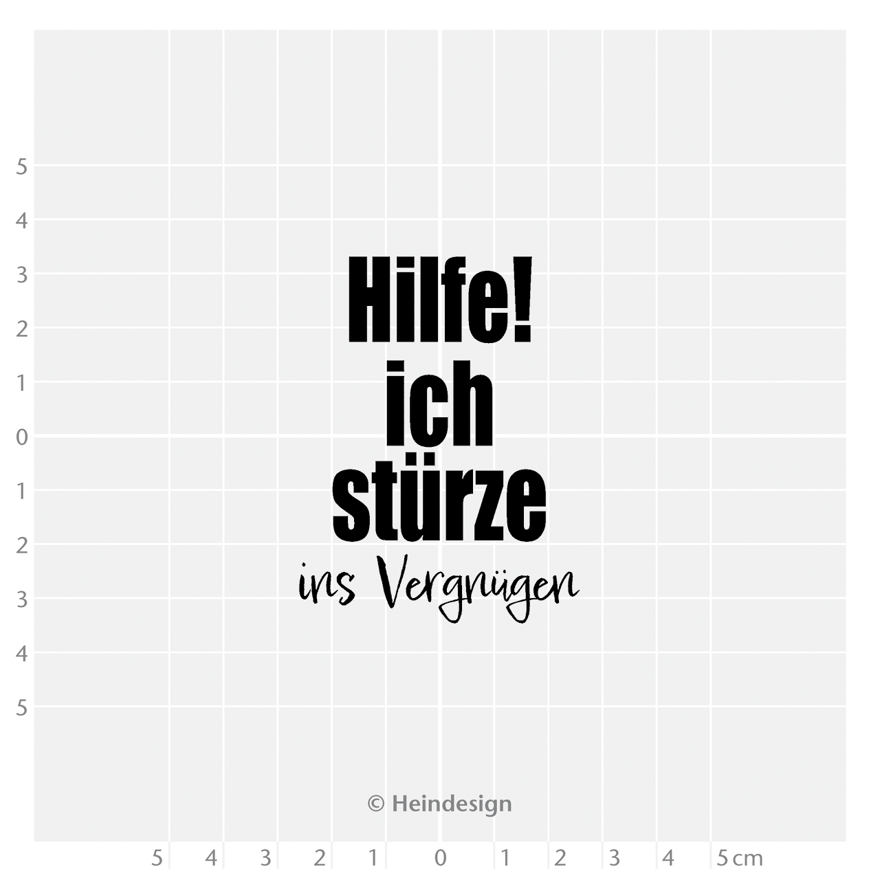Motivstempel Titel: Hilfe! ich stürze ins Vergnügen