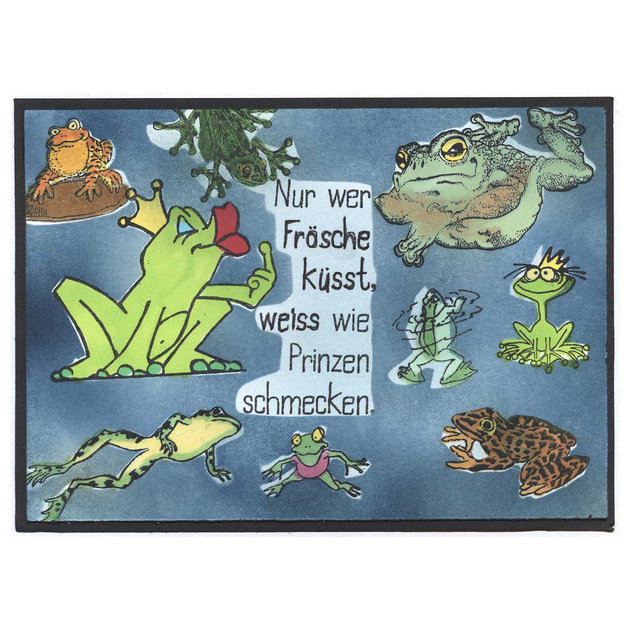 Sei kein Frosch