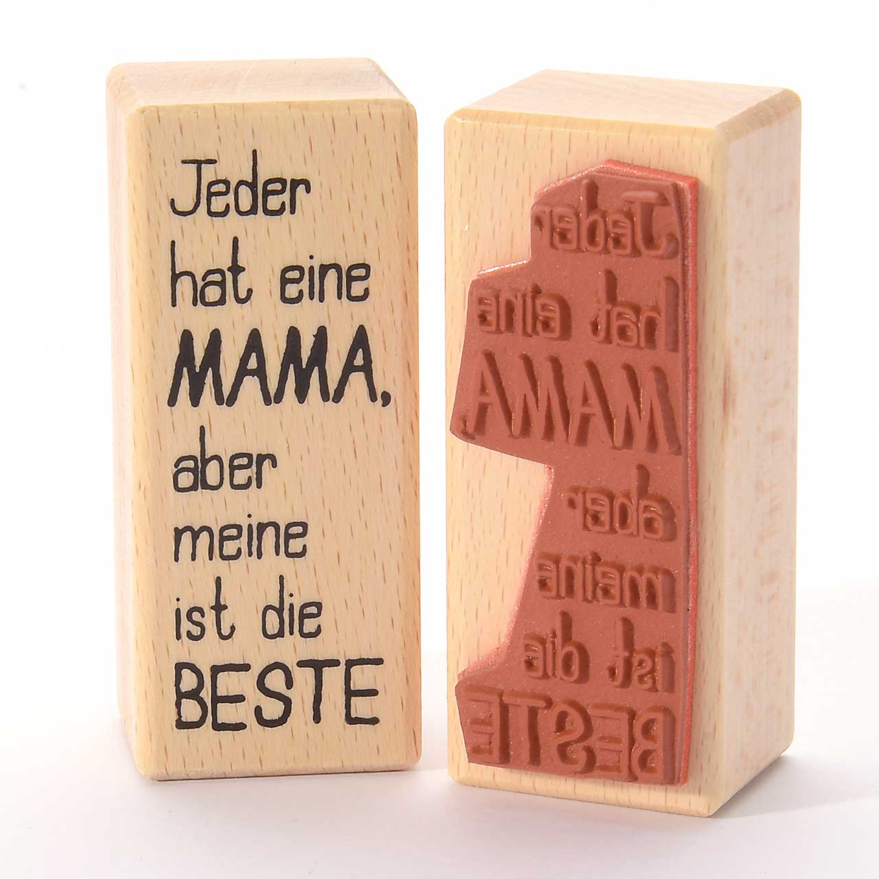 Motivstempel Titel: Jeder hat eine Mama, aber meine ist die Beste