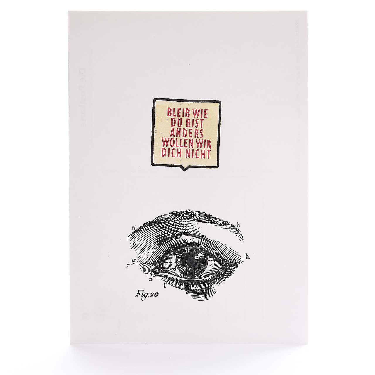 Bleib wie Du bist ...