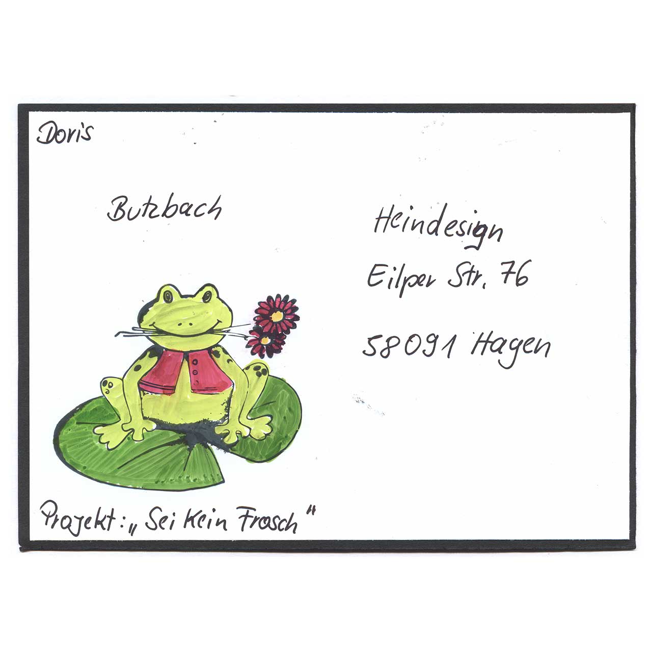 Sei kein Frosch gestaltet von Doris aus Butzbach