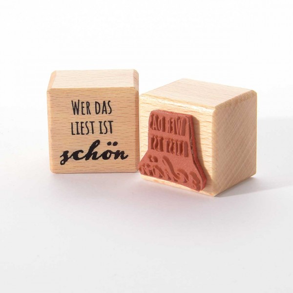 Motivstempel Titel: Wer das liest ist schön