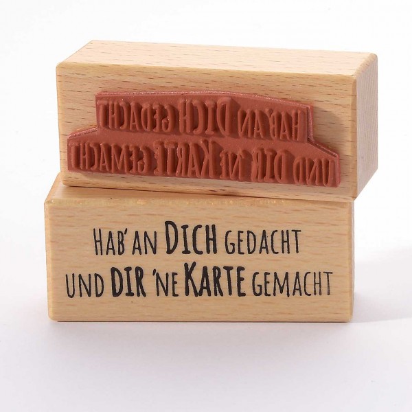 Motivstempel Titel: Hab an Dich gedacht und Dir ’ne Karte gemacht