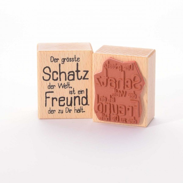 Motivstempel Titel: Der größte Schatz der Welt, ist ein Freund, der zu Dir hält.