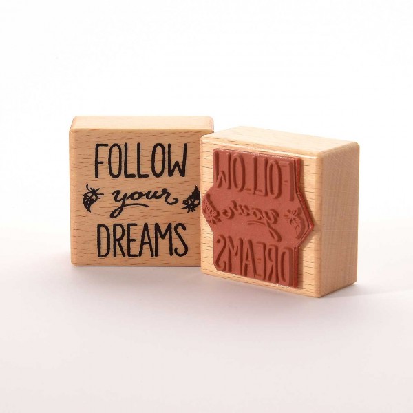 Motivstempel Titel: follow your dreams